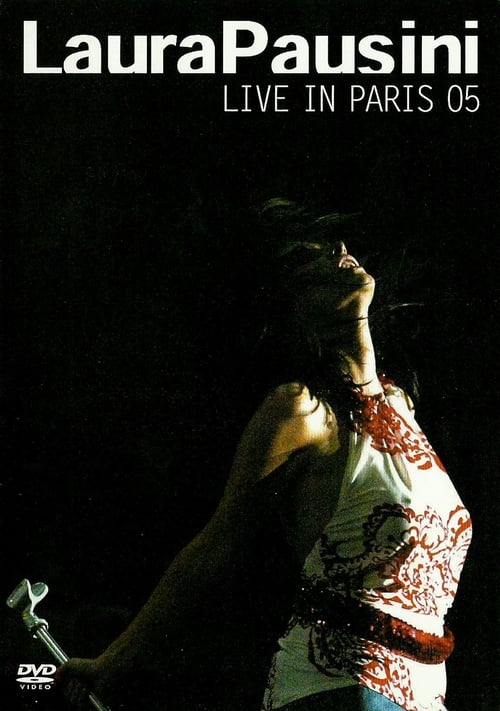 Jaquette Laura Pausini: Live In Paris 05
