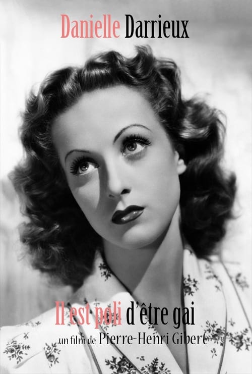 Jaquette Danielle Darrieux : Il est poli d'être gai !