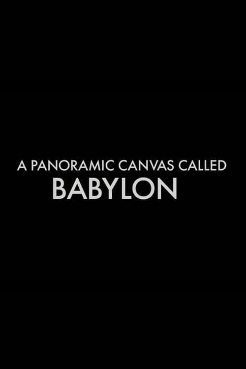 Jaquette A Panoramic Canvas Called 'Babylon'