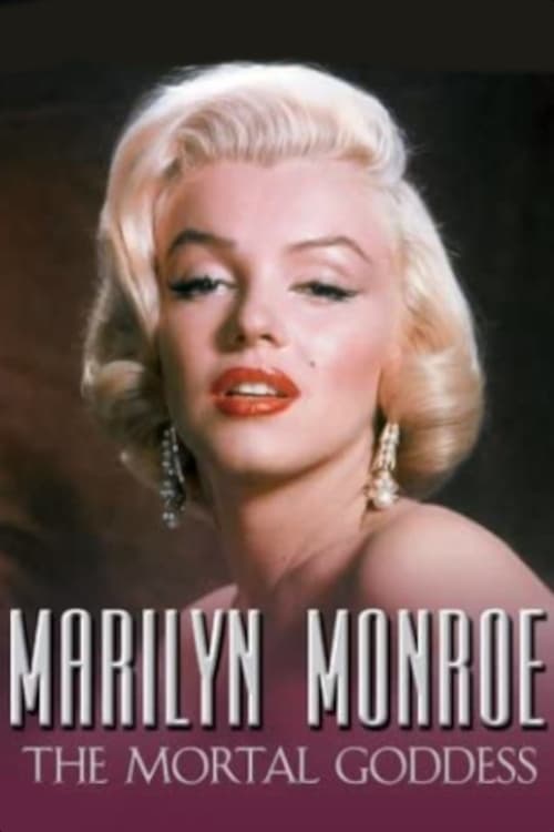 Jaquette Marilyn Monroe: The Mortal Goddess