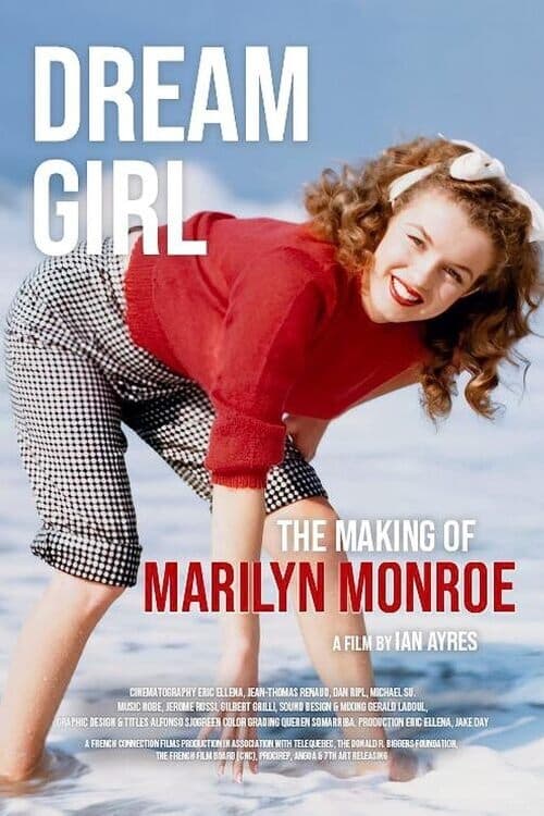 Jaquette Dream Girl - The Making of Marilyn Monroe