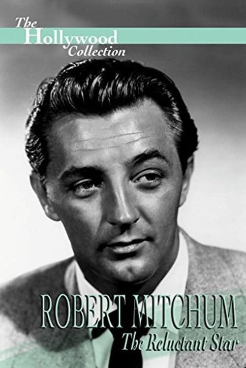 Jaquette Robert Mitchum: The Reluctant Star