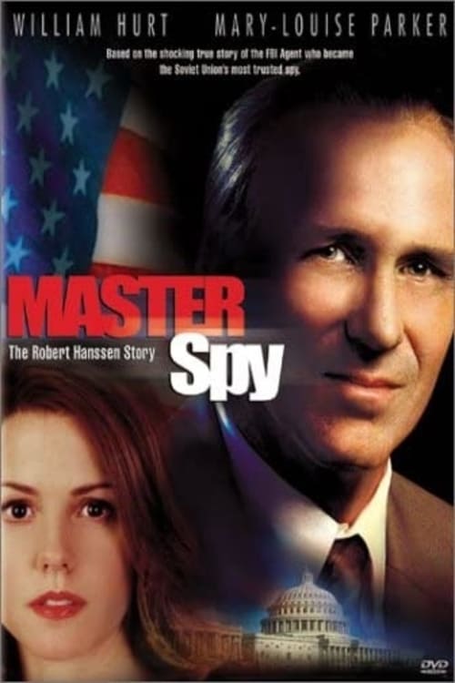 Jaquette Master Spy: The Robert Hanssen Story