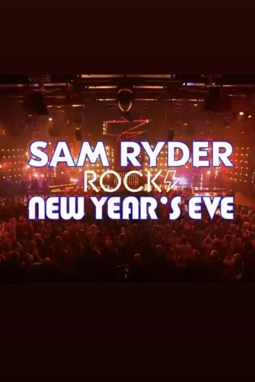 Jaquette Sam Ryder Rocks New Year’s Eve
