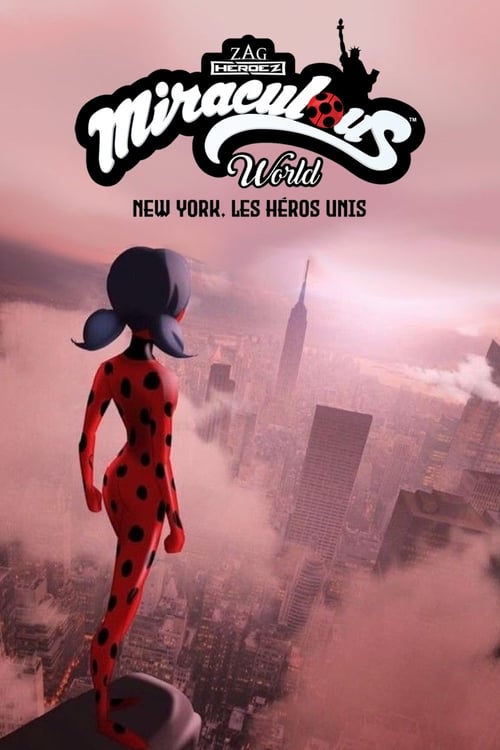 Jaquette Miraculous World : New York, les héros unis