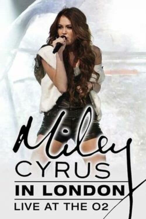 Jaquette Miley Cyrus - Live at the O2