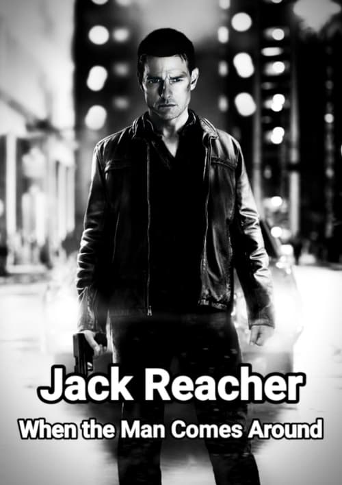 Jaquette Jack Reacher: When the Man Comes Around