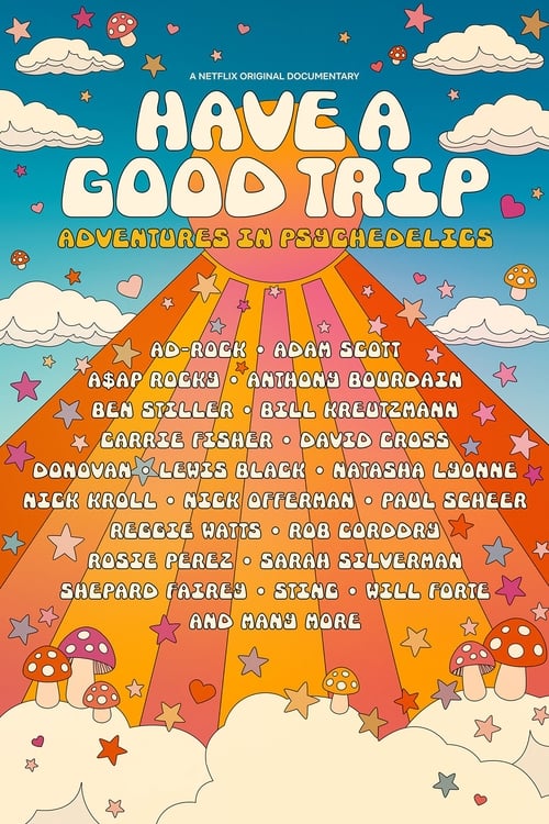 Jaquette Have a Good Trip: Adventures in Psychedelics