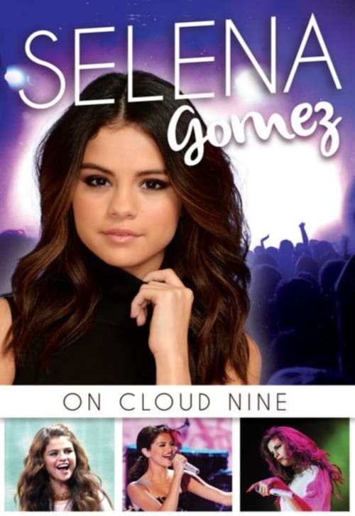 Jaquette Selena Gomez: On Cloud Nine