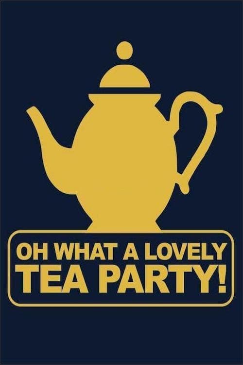 Jaquette Oh, What a Lovely Tea Party