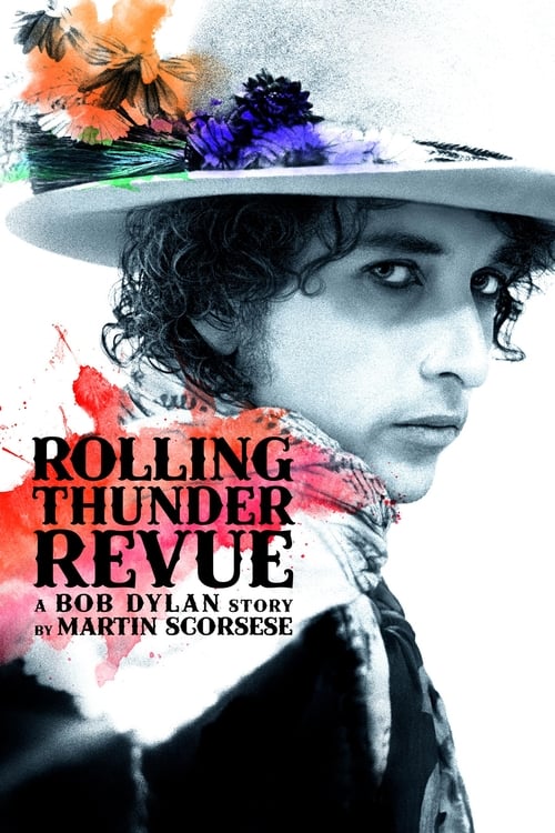 Jaquette Rolling Thunder Revue : A Bob Dylan Story by Martin Scorsese