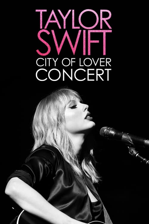 Jaquette Taylor Swift - City of Lover Concert
