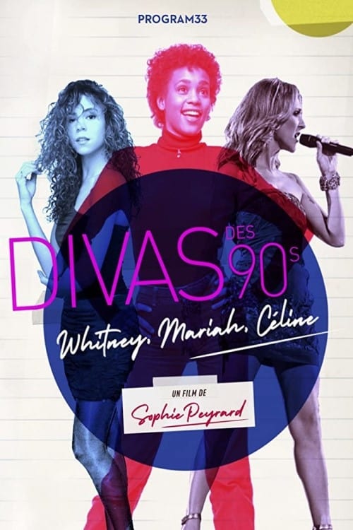 Jaquette Divas des 90s : Whitney, Mariah & Céline