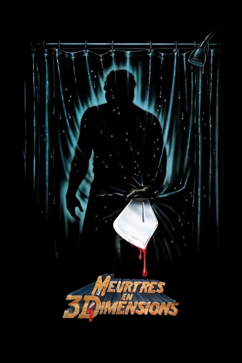 Jaquette Vendredi 13, chapitre 3 : Meurtres en 3 dimensions