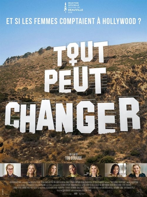 Jaquette Tout peut changer, Et si les femmes comptaient à Hollywood ?