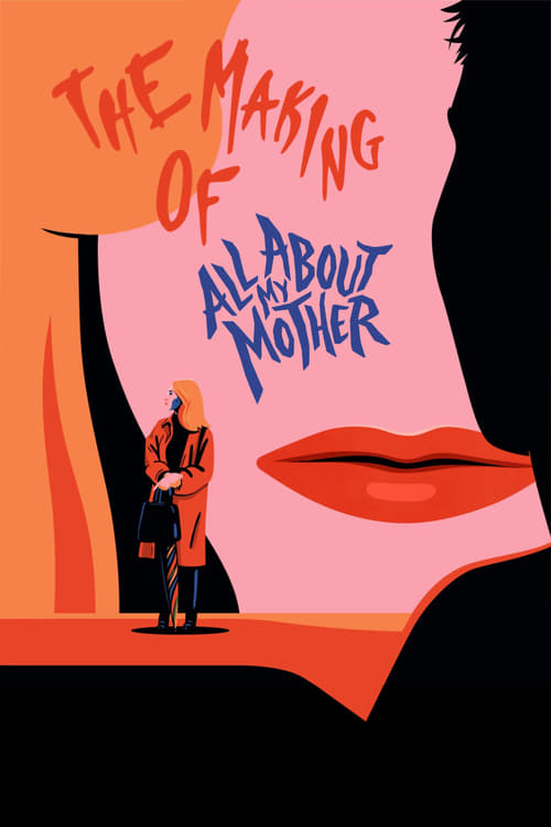 Jaquette The Making of All About My Mother