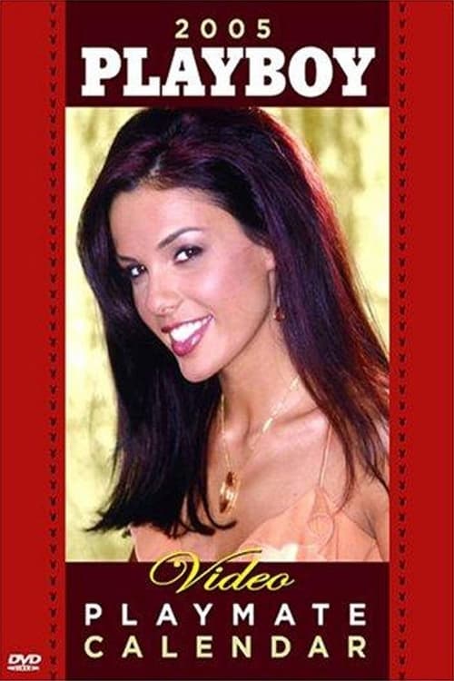 Jaquette Playboy Video Playmate Calendar 2005