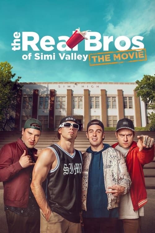 Jaquette The Real Bros of Simi Valley: The Movie