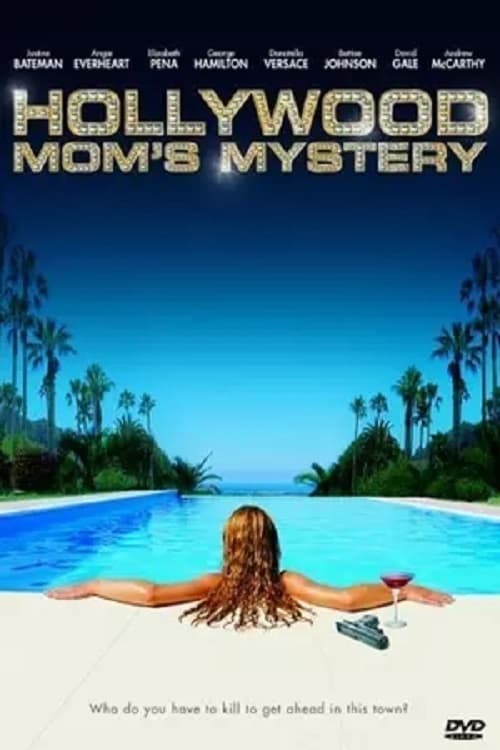Jaquette The Hollywood Mom's Mystery
