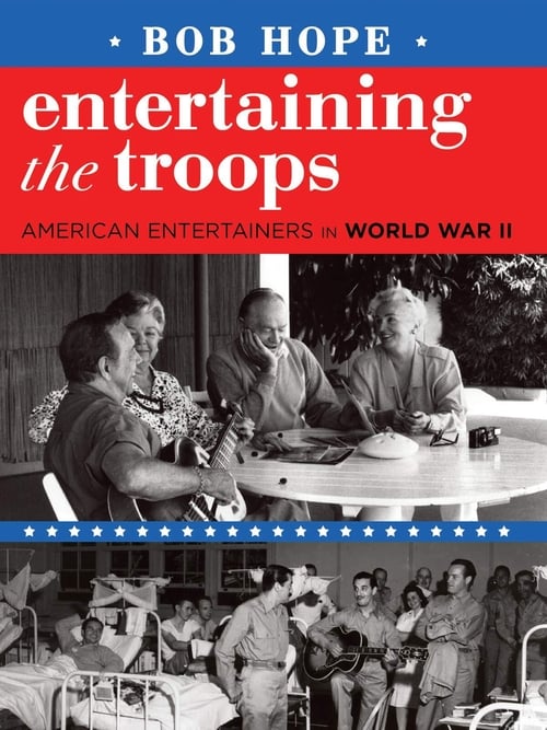 Jaquette Bob Hope: Entertaining the Troops