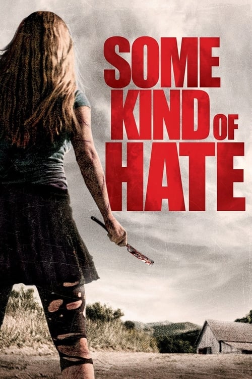 Jaquette Some Kind of Hate