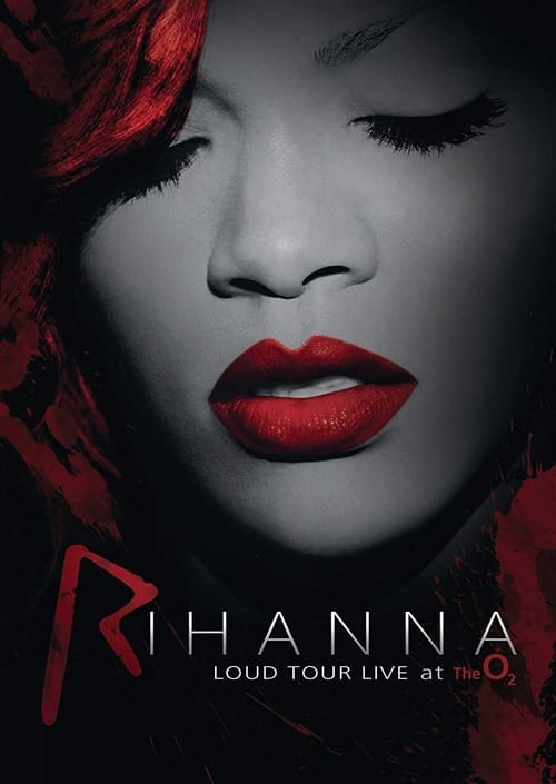 Jaquette Rihanna Loud Tour Live at the O2