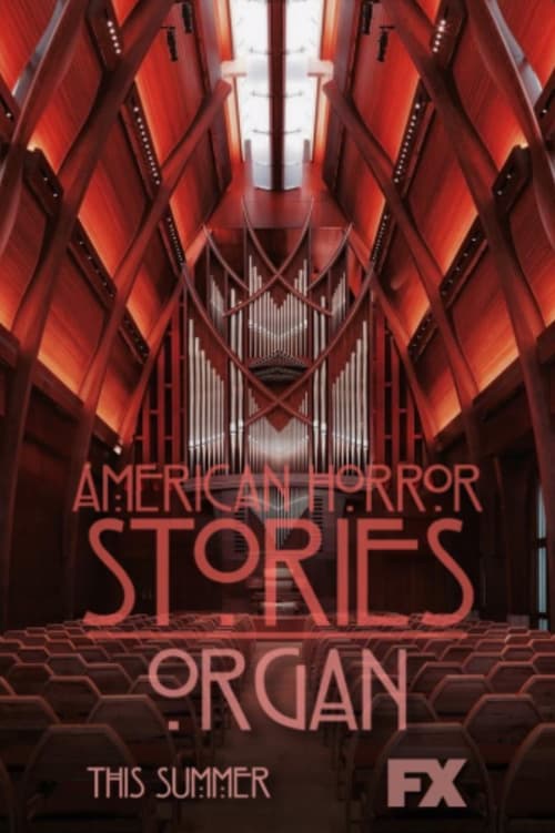 Jaquette American Horror Stories: Organ