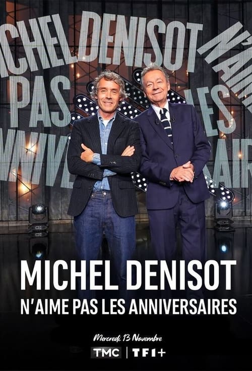 Jaquette Michel Denisot n'aime pas les anniversaires