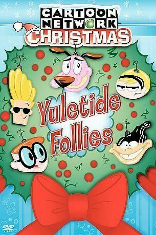 Jaquette Cartoon Network Christmas: Yuletide Follies
