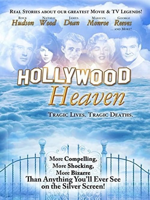 Jaquette Hollywood Heaven: Tragic Lives, Tragic Deaths