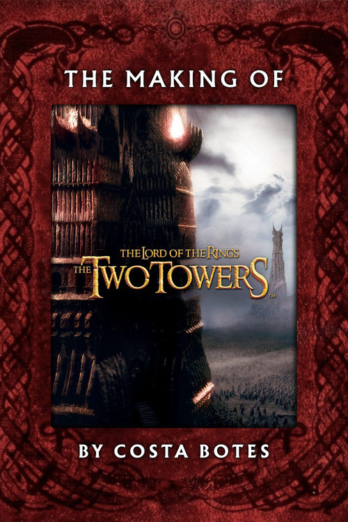 Jaquette The Making of The Two Towers