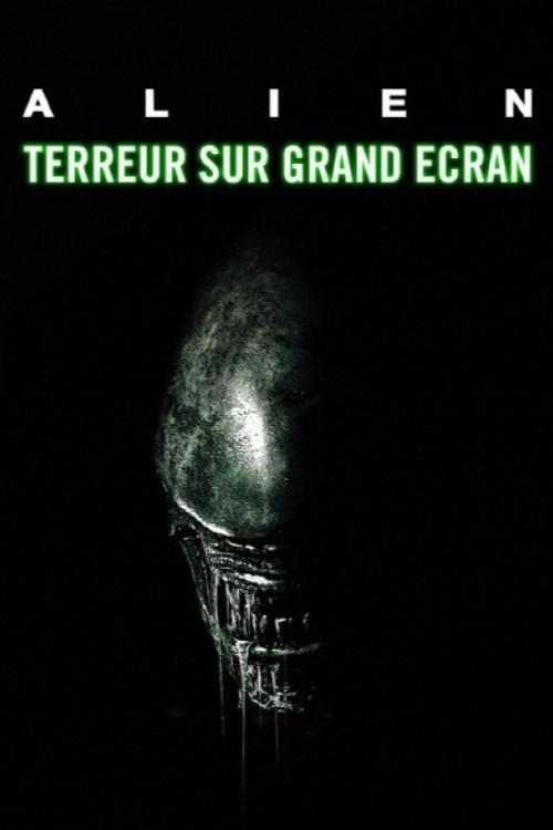 Jaquette Alien, terreur sur grand écran