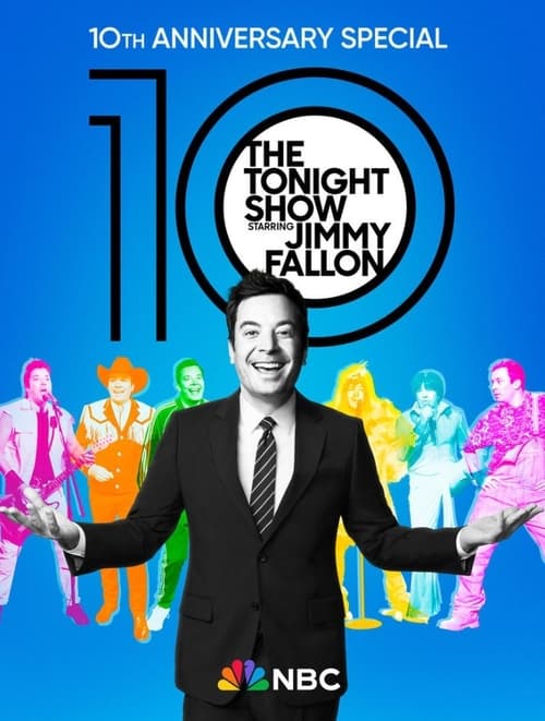 Jaquette The Tonight Show Starring Jimmy Fallon: 10th Anniversary Special