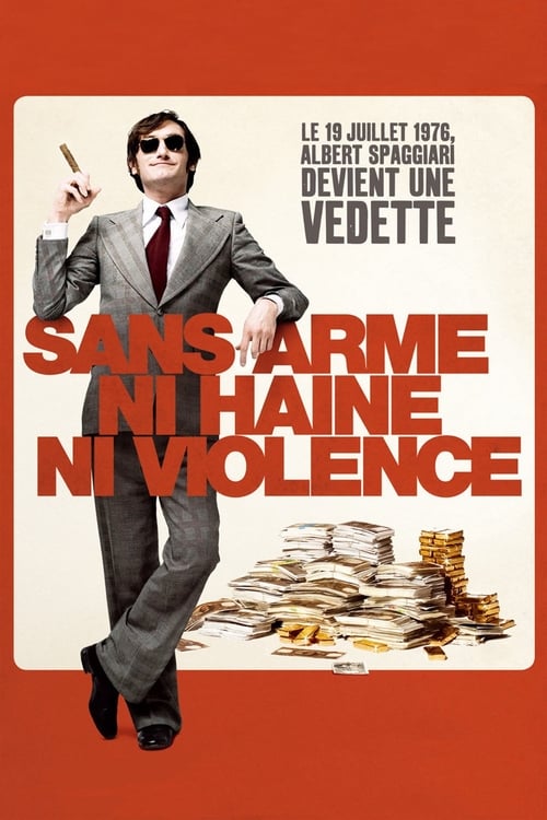 Jaquette Sans arme, ni haine, ni violence