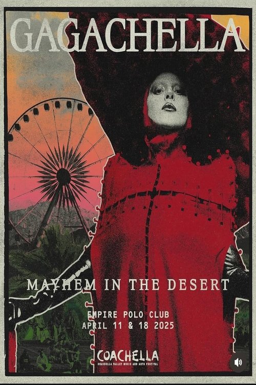 Jaquette Lady Gaga in Coachella 2025: Mayhem in the Desert - Gagachella