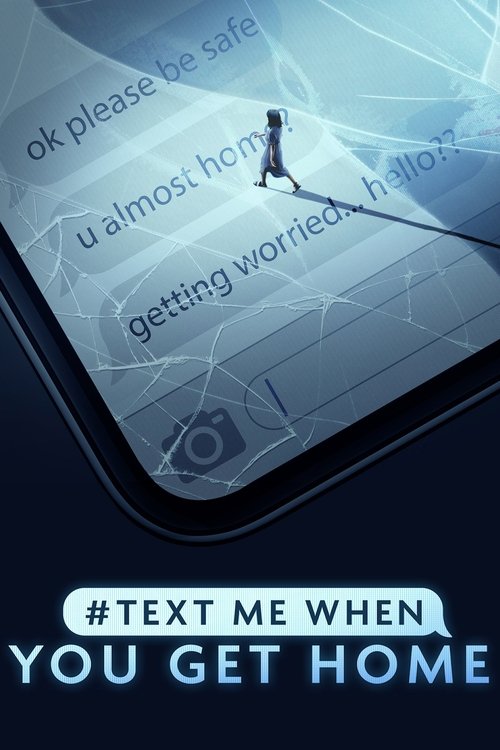 Jaquette #TextMeWhenYouGetHome