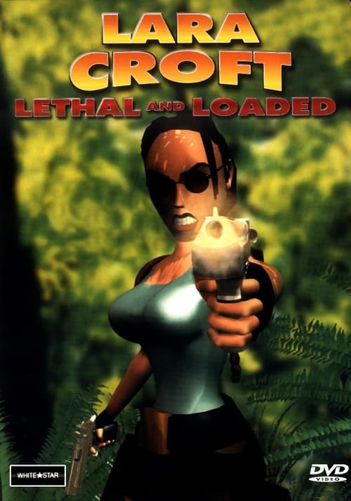 Jaquette Lara Croft: Lethal and Loaded