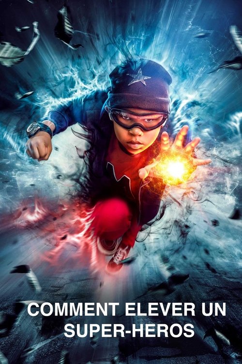 Jaquette Comment elever un super-heros