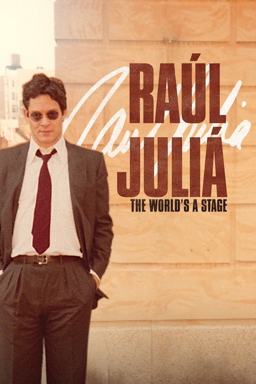 Jaquette Raúl Juliá: The World’s a Stage