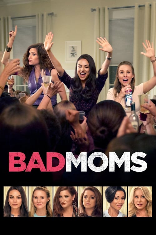 Jaquette Bad Moms