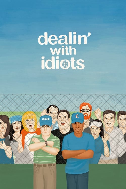 Jaquette Dealin' with Idiots