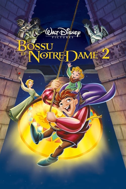 Jaquette Le Bossu de Notre-Dame 2 : Le Secret de Quasimodo