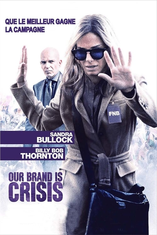Jaquette Our Brand Is Crisis
