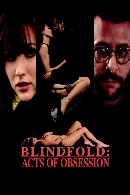 Jaquette Blindfold: Acts of Obsession