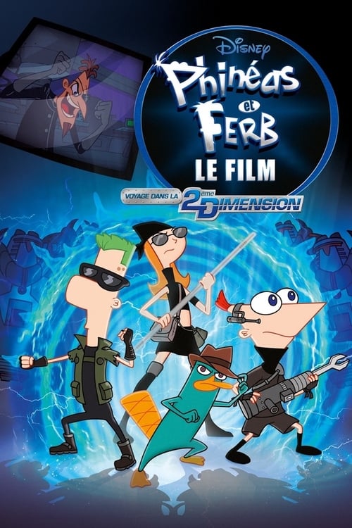 Jaquette Phinéas et Ferb, le film : Voyage dans la 2ème Dimension