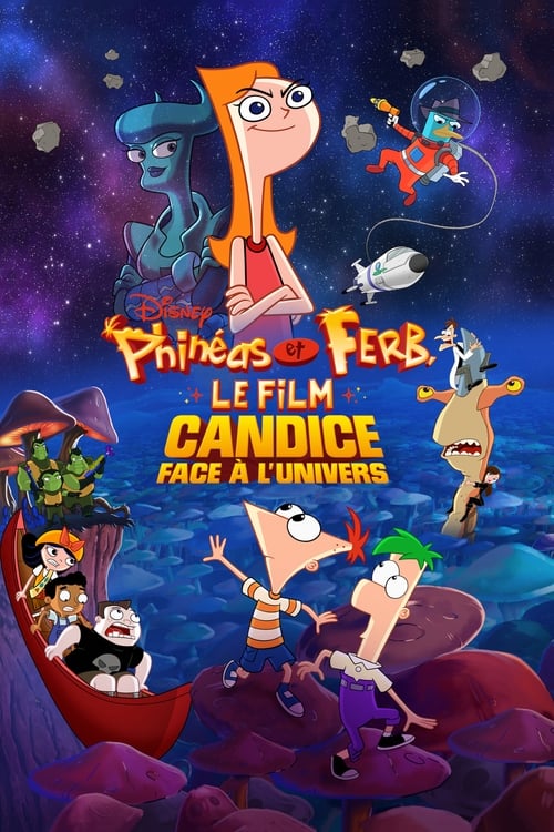 Jaquette Phineas et Ferb, le film : Candice face à l’univers