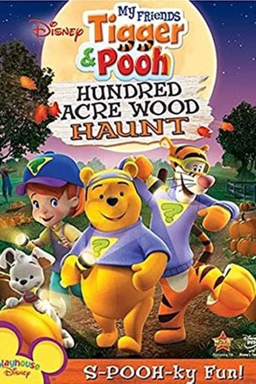 Jaquette My Friends Tigger & Pooh: Hundred Acre Wood Haunt