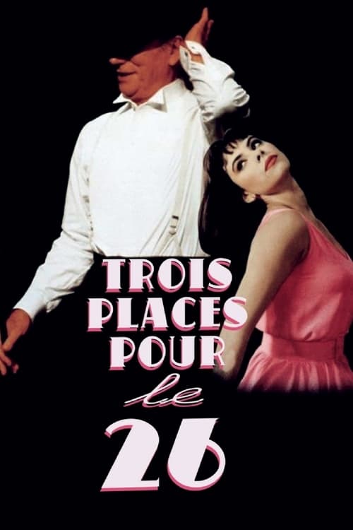 Jaquette Trois places pour le 26