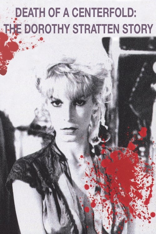 Jaquette Death of a Centerfold: The Dorothy Stratten Story