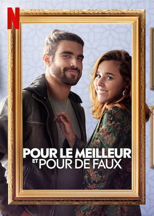 Jaquette Pour le meilleur et pour de faux